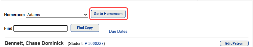 Check out by homeroom patron page with Go to Homeroom highlighted.