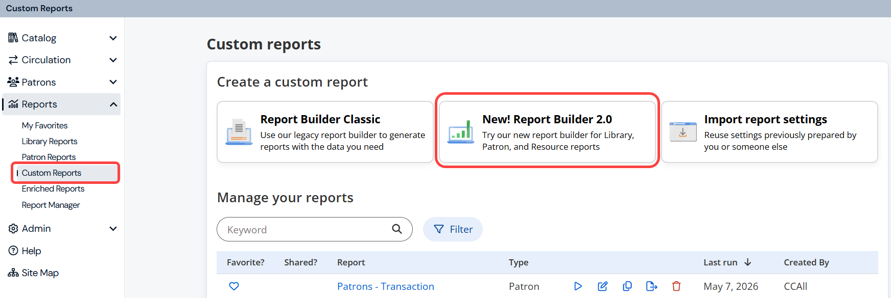 Custom Reports page with Report Builder 2.0 option highlighted.